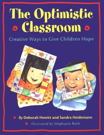 the optimistic classroom creative ways to give children hope PDF